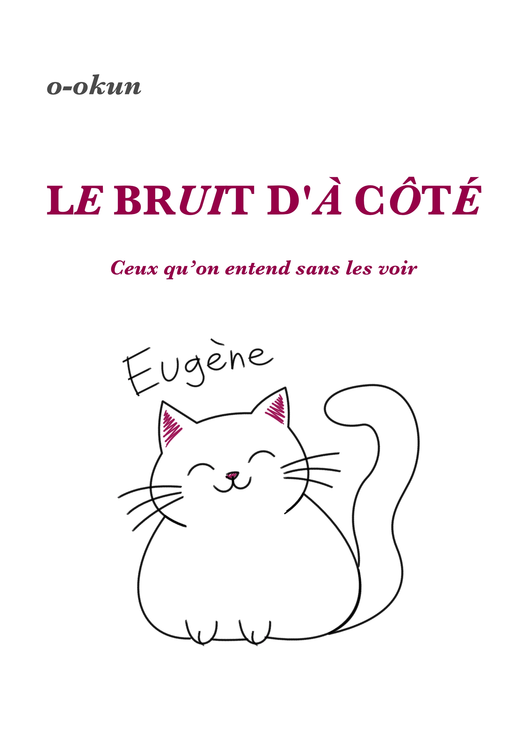 Couverture du roman Le bruit d'à côté. Illustration par o-okun.