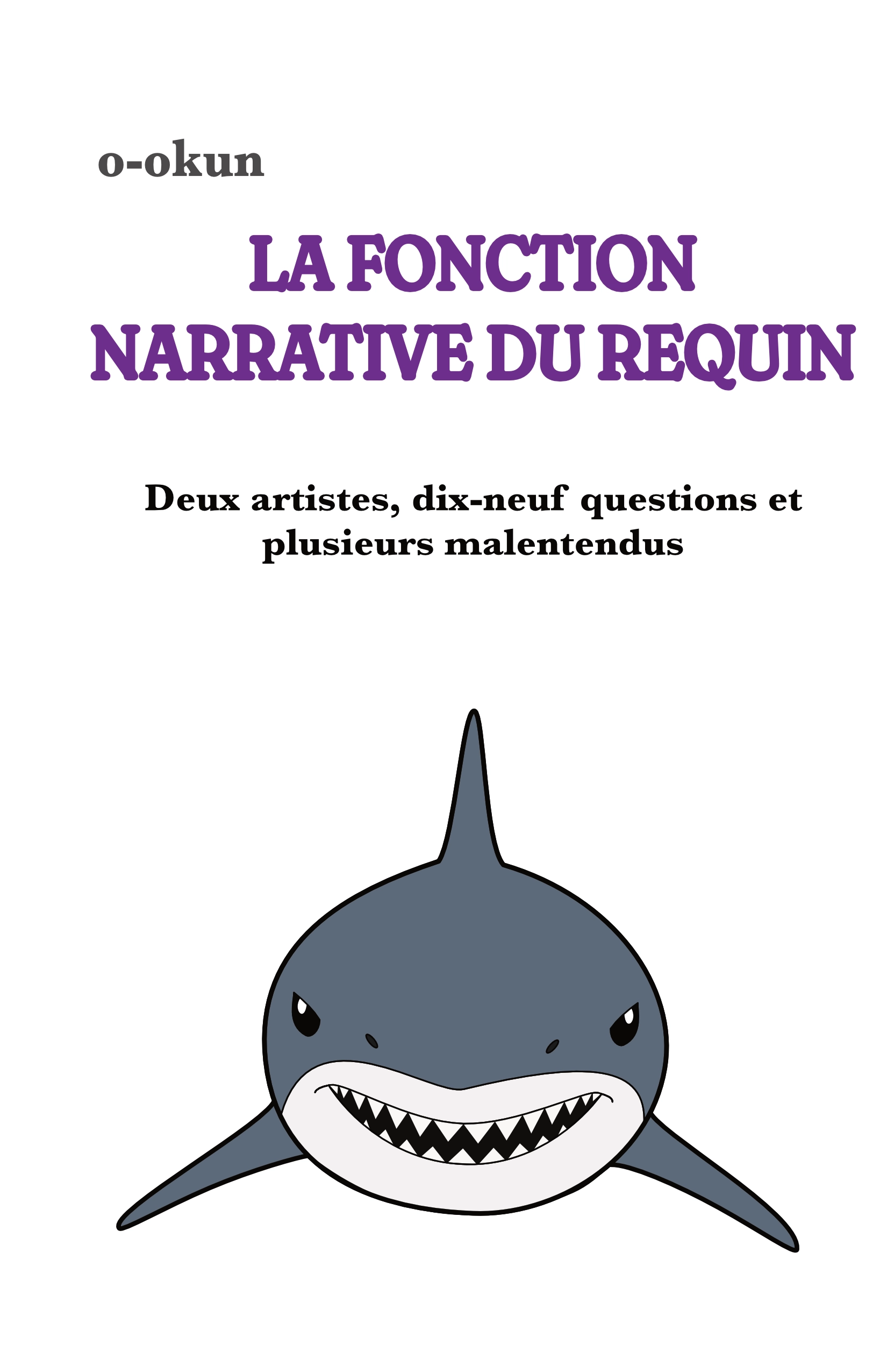 French cover of the novel La fonction narrative du requin.